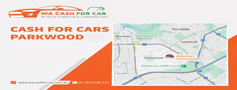 Cash for cars services in Parkwood