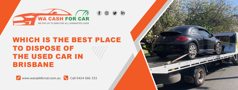Dispose of The Used Car in Perth