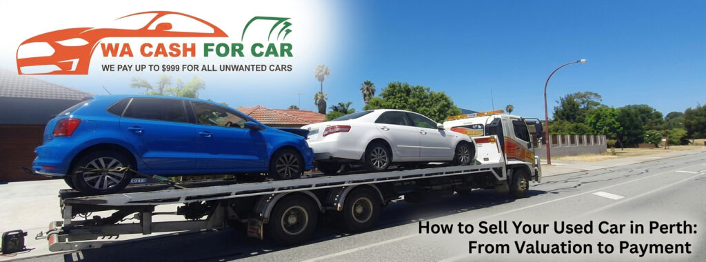 Selling Your Used Car in Perth: What You Should Know Before You Sell